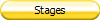 Stages