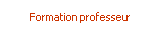 Formation professeur