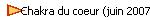 Chakra du coeur (juin 2007)