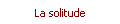La solitude