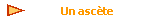 Un asc�te