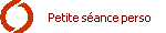 Petite s�ance perso